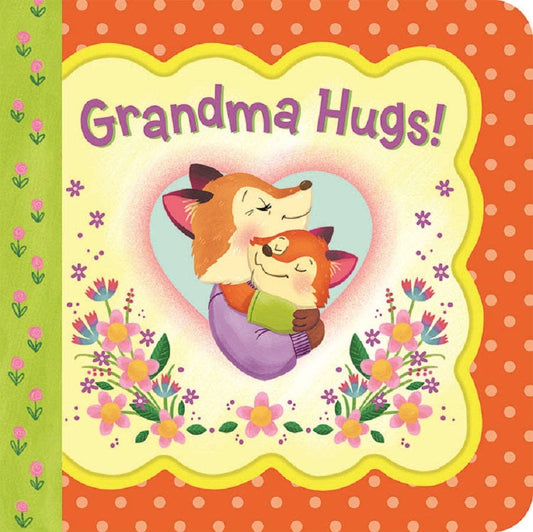 Grandma Hugs Board Book